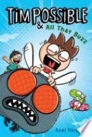 Cover image for Tim Possible & All That Buzz