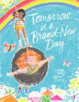 Cover image for Tomorrow Is a Brand-New Day