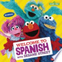 Cover image for Welcome to Spanish with Sesame Street ®