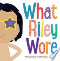 Cover image for What Riley Wore